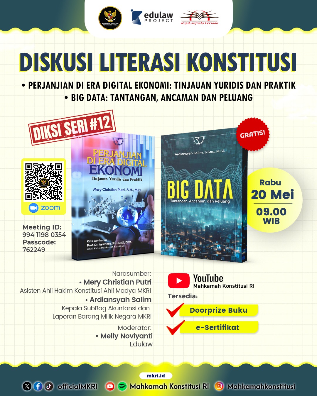Diskusi Literasi Konstitusi #12: Perjanjian di Era Digital Ekonomi: Tinjauan Yuridis dan Praktik; Big Data: Tantangan, Ancaman dan Peluang.