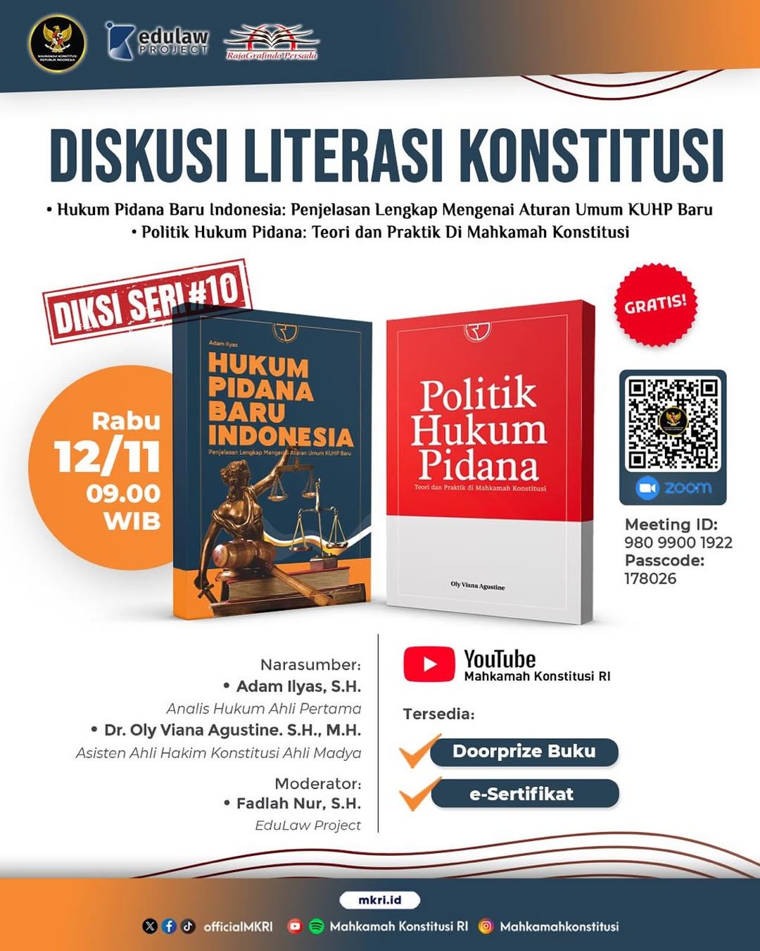 Diskusi Literasi Konstitusi Seri #10: Hukum Pidana Baru Indonesia dan Politik Hukum Pidana