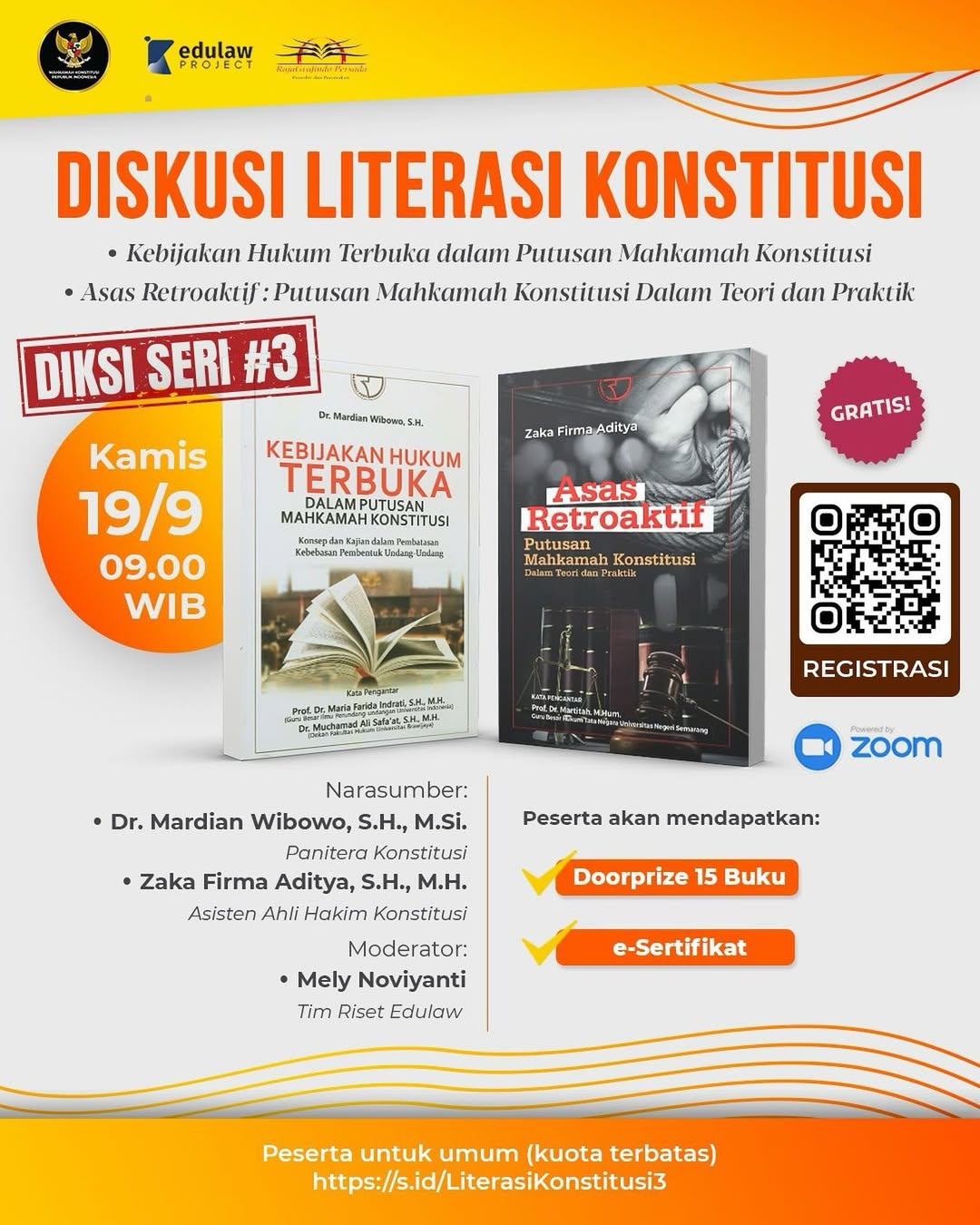 Diskusi Literasi Konstitusi Seri #3: Kebijakan Hukum Terbuka dan Asas Retroaktif