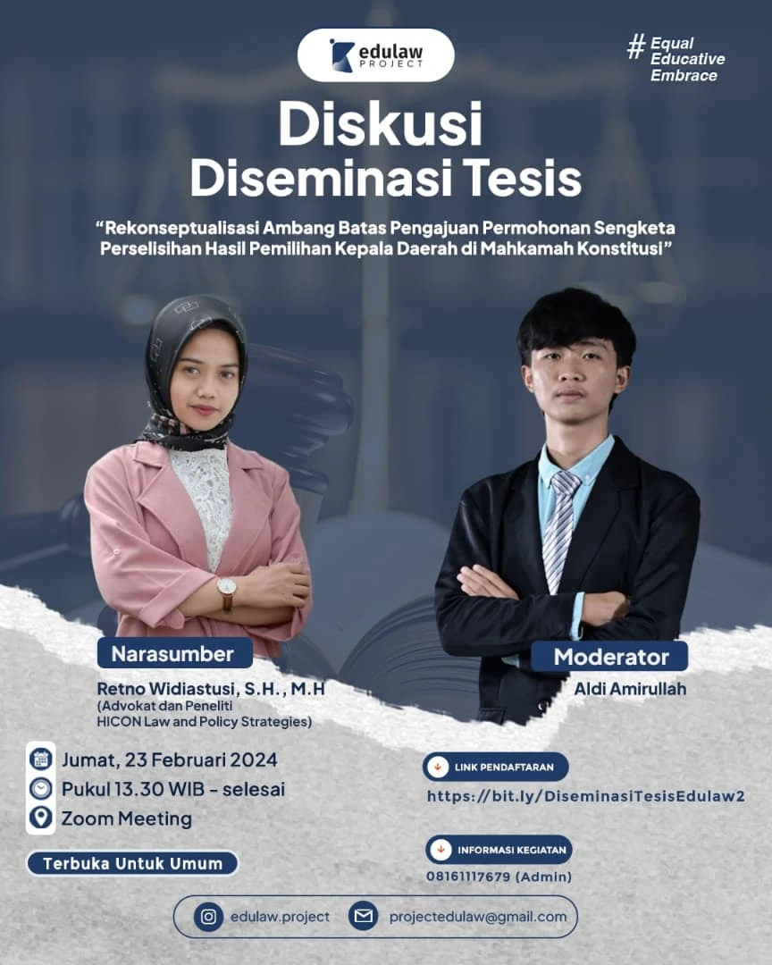 Diskusi Diseminasi Tesis: Rekonseptualisasi Ambang Batas Sengketa Perselisihan Hasil Pemilihan Kepala Daerah