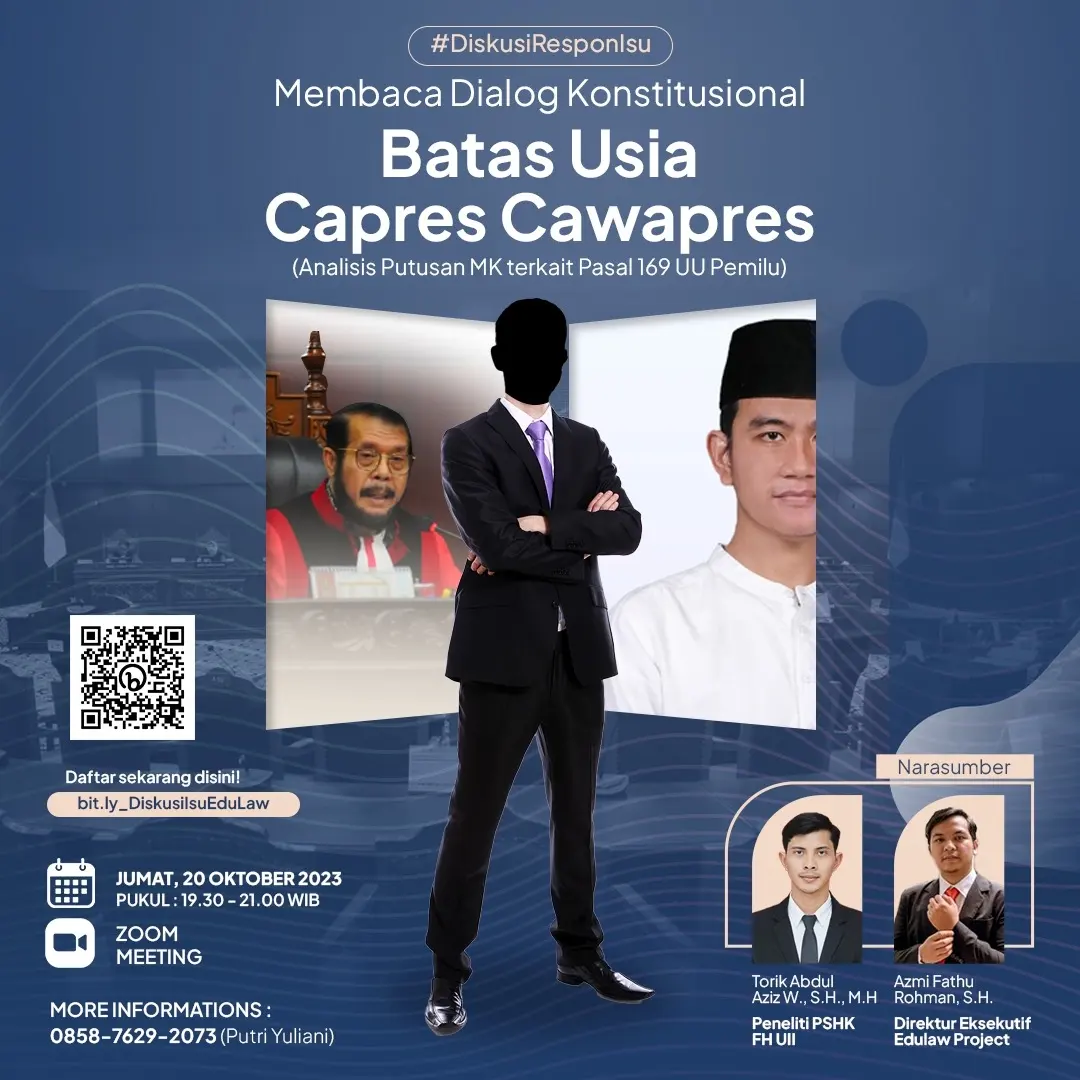 Diskusi Respons Isu: Batas Usia Capres Cawapres